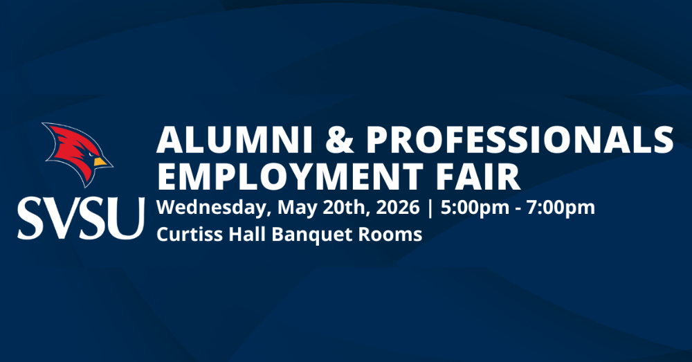 Alumni & Professionals employment fair on May 20 from 5-7pm at SVSU